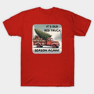 Funny Christmas Red Truck Season T-Shirt